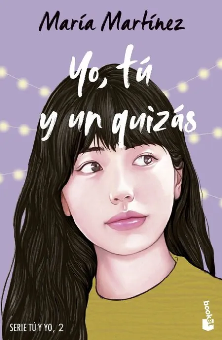 Yo tu y un Quizas