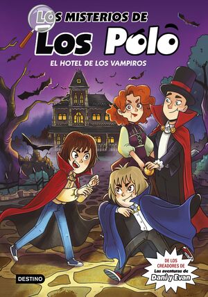 MISTERIOS DE LOS POLO 2, LOS. EL HOTEL DE LOS VAMPIROS