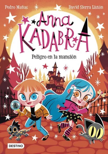 Anna Kadabra 13 Peligro en la Mansion