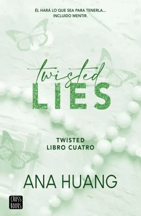 Twisted 4 Twisted Lies