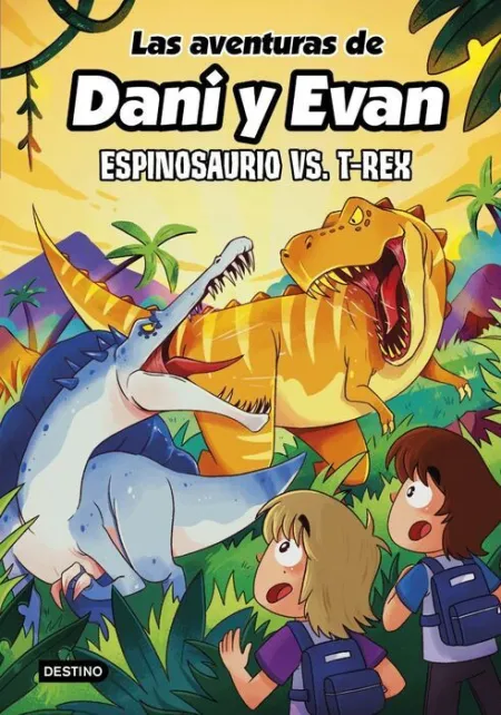 Aventuras de Dani y Evan 10, las. Espinosaurio Vs. T-Rex