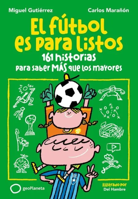 Futbol Es para Listos, el