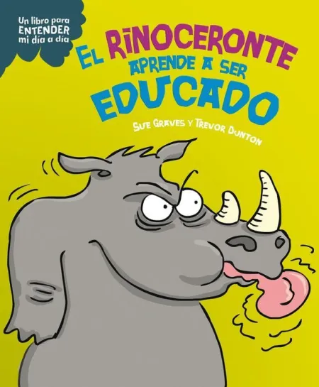 Rinoceronte Aprende a Ser Educado, el