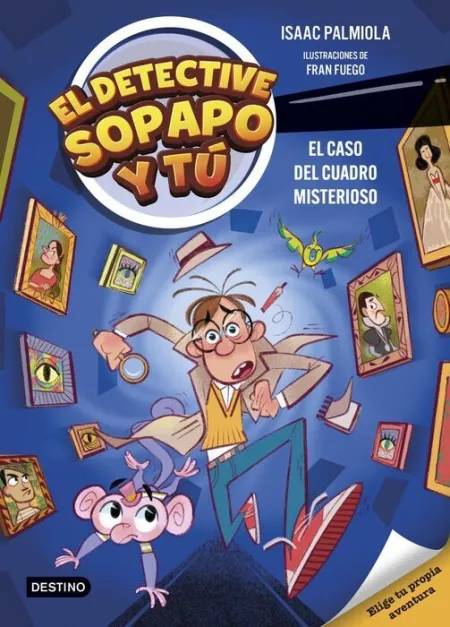 Detective Sopapo y tu 1, el. El Caso del Cuadro Misterioso