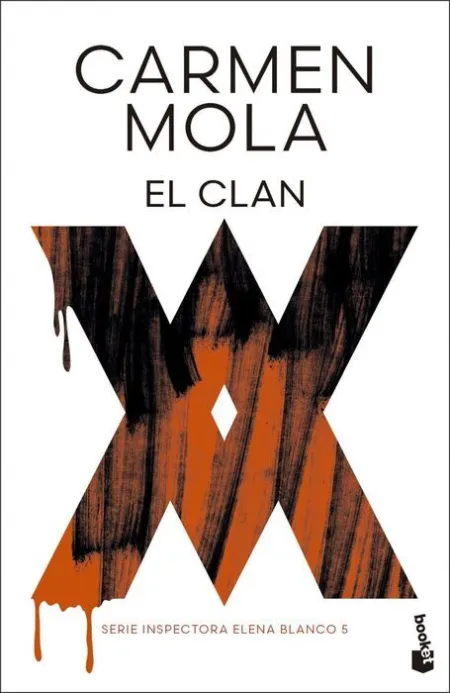 Clan, el (Inspectora Elena Blanco 5)