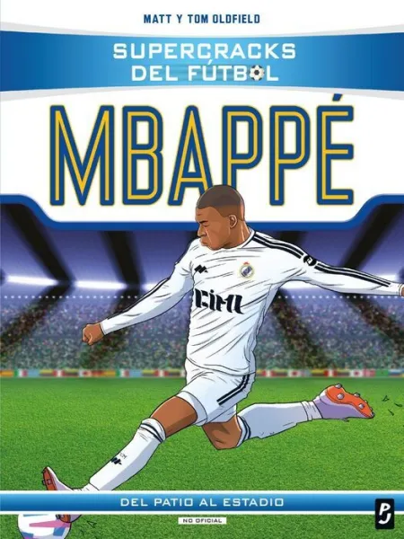 Supercracks del Fútbol. Kylian Mbappé