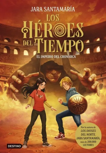 Los Héroes del Tiempo 3. El Imperio del Cronarca
