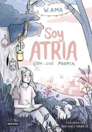 1.CON LUZ PROPIA.(SOY ATRIA)