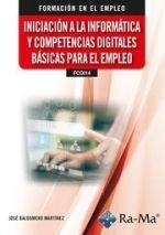 (FCOI14) INICIACIÓN A LA INFORMÁTICA Y COMPETENCIAS DIGITALES BÁSICAS PARA EL EM