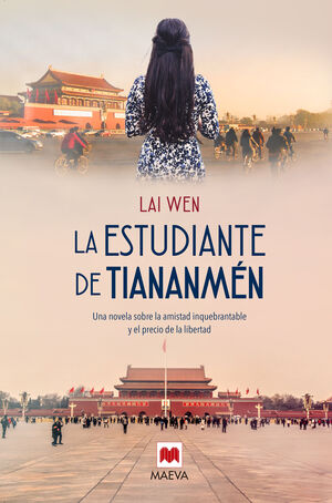 LA ESTUDIANTE DE TIANANMEN