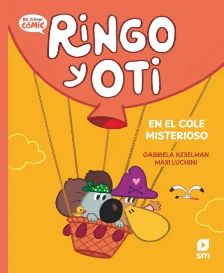 Ringo y Oti en el Cole Misterioso