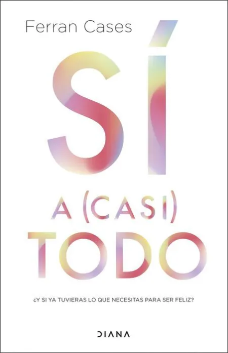 Si a (Casi) Todo