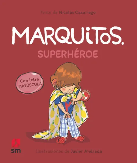 Marquitos, Superhéroe