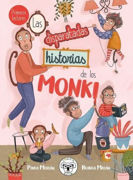Las Disparatadas Historias de los Monki
