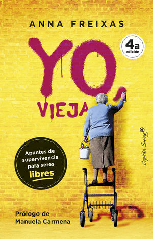 YO, VIEJA (4ªED)