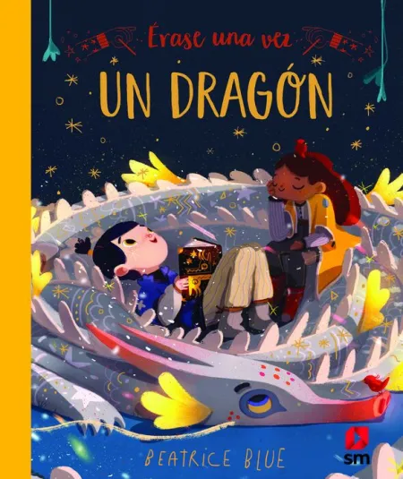 Erase una Vez un Dragón