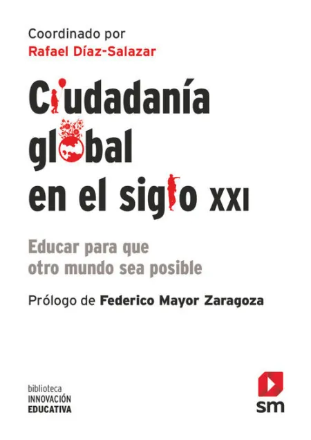 Ciudadanía Global en el Siglo Xxi