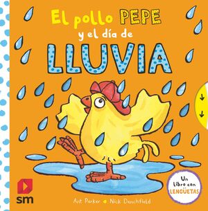 EL POLLO PEPE Y EL DIA DE LLUVIA