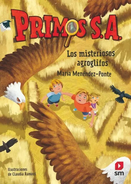 Primos S. a. 6 los Misteriosos Agroglifos