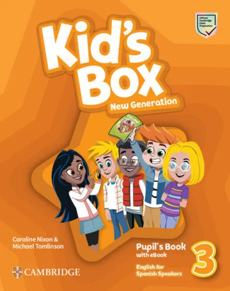 Kid's Box New Generation English For Spanish Speakers Level 3 Pupil's Book With