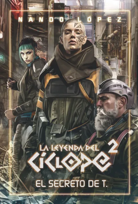 Leyenda Ciclope 2 el Secreto de T