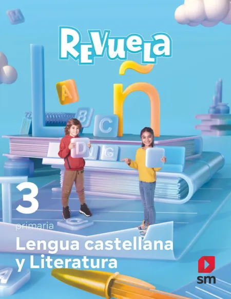3Pri Lengua Castellana y Literatura. 3 Primaria. Revuela