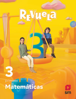 MATEMÁTICAS. 3 PRIMARIA. REVUELA