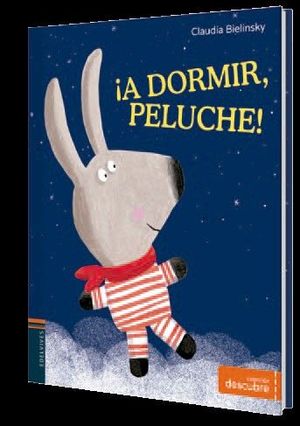 A DORMIR PELUCHE CLAUDIA BIELENSKY