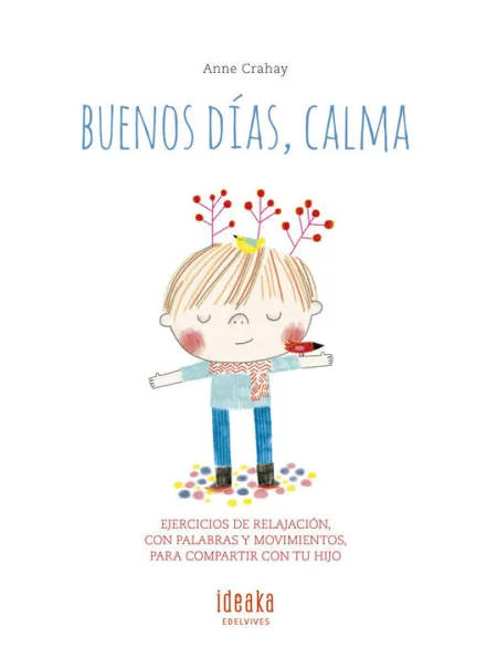 Buenos Días, Calma