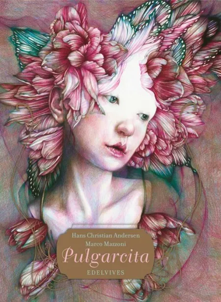 Pulgarcita Hans Christian Andersen/Marco Manzonni