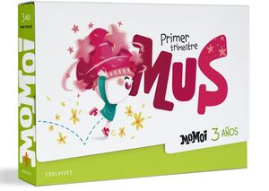 PROYECTO MOMOI - 3 AÑOS : PRIMER TRIMESTRE: MUS