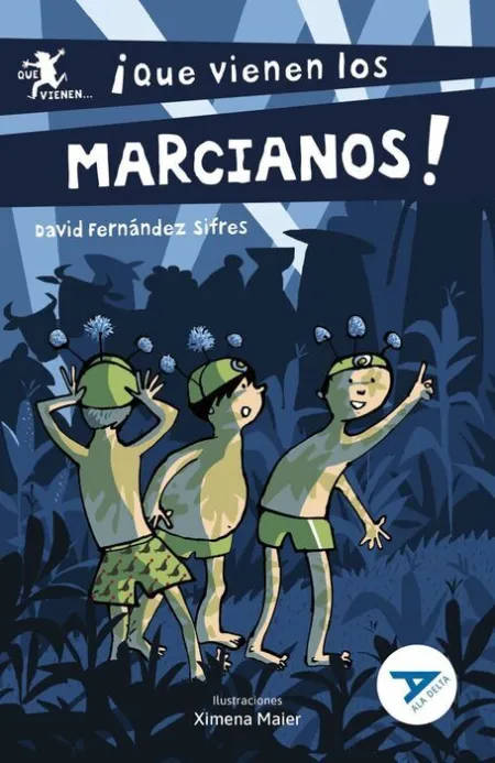 Que Vienen los Marcianos