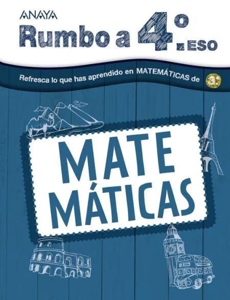 Vacaciones Rumbo a 4ºeso Matemáticas (3ºeso)