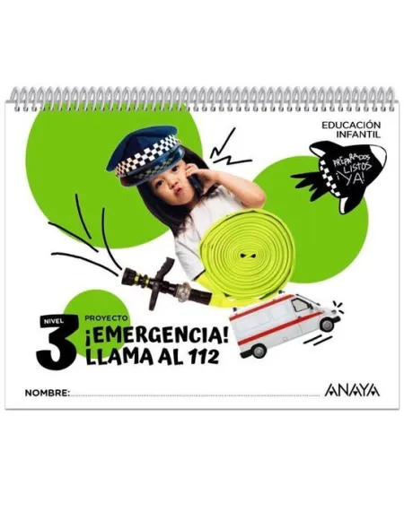 ¡Emergencia! ¡Llama Al 112! Nivel 3 5 Años. Preparados, Listos..