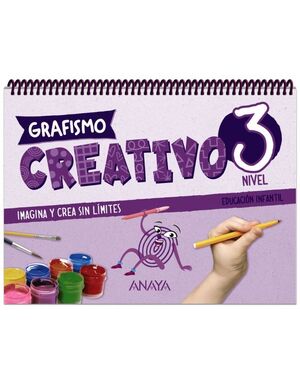 GRAFISMO CREATIVO. NIVEL 3. 5 AÑOS