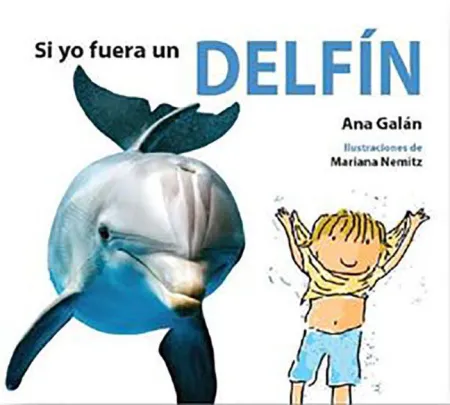 Si yo Fuera un Delfin