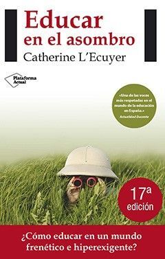 EDUCAR EN EL ASOMBRO   CATHERINE LECUYER