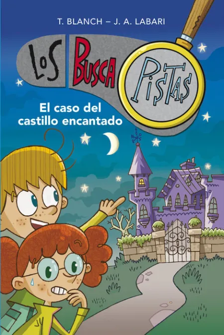 El Caso del Castillo Encantado (Serie los Buscapistas 1)