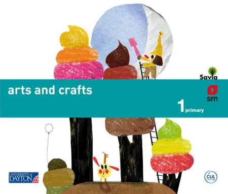 Arts And Crafts 1ºe. p. Savia
