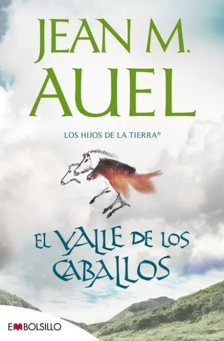 El Valle de los Caballos Jean M. auel