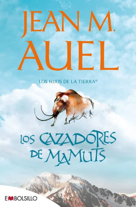 Cazadores de Mamuts, los - los Hijos de la Tierra