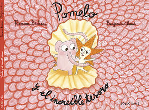 POMELO Y EL INCREIBLE TESORO