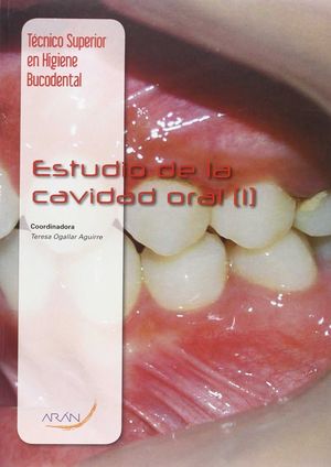 ESTUDIO DE LA CAVIDAD ORAL (I)