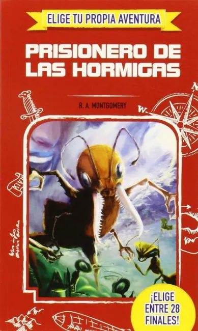 Prisionero de las Hormigas R. a. montgomery