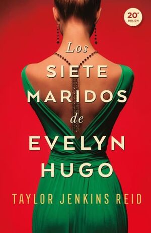 60.SIETE MARIDOS DE EVELYN HUGO, LOS.(NARRATIVA)