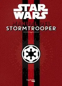 Manual del Stormtrooper Star Wars