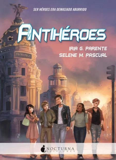 Antiheroes Ira G. parente Selene M. Pascual