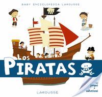 BABY ENCICLOPEDIA LAROUSSE LOS PIRATAS