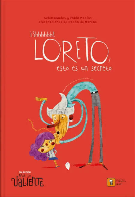 Shhhhhh Loreto esto Es un Secreto