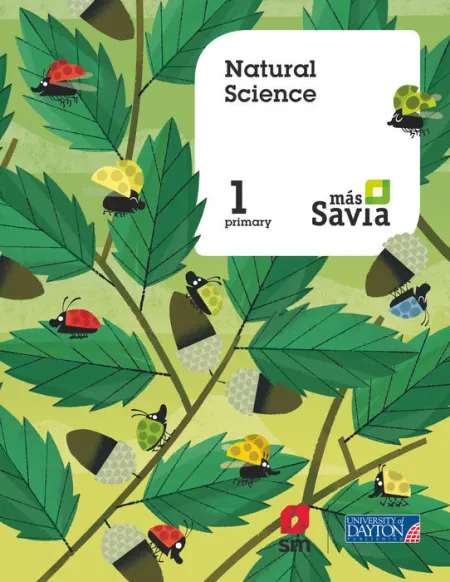 Natural Science. 1 Primary. Más Savia. Pupil's Book